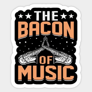 The Bacon of Music Design Saxophone Sticker